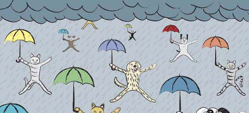 Raining cats and dogs